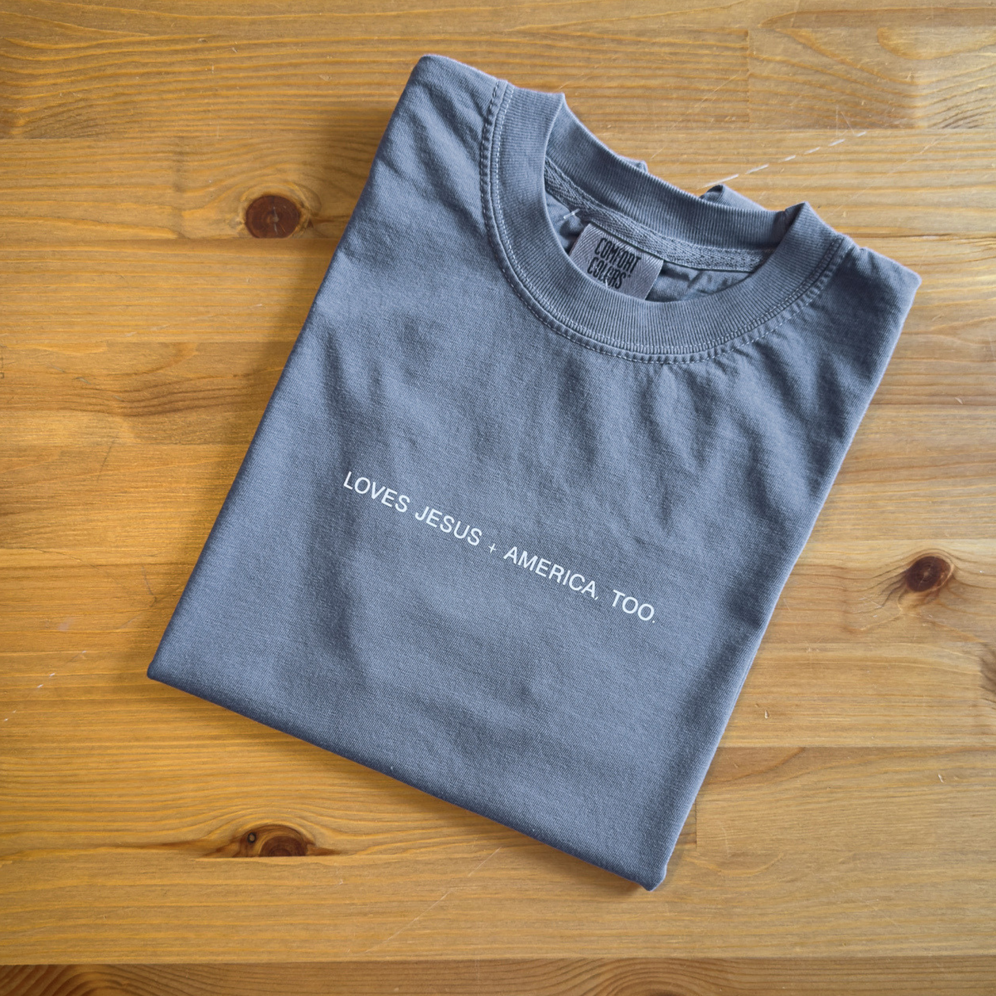 Loves Jesus + America, Too T-Shirt