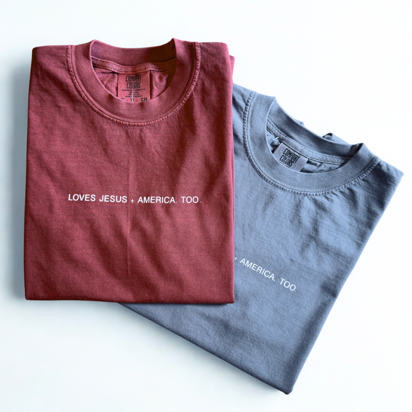 Loves Jesus + America, Too T-Shirt